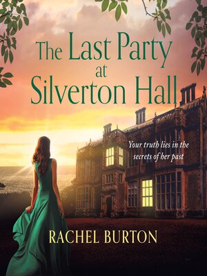 cover image of The Last Party at Silverton Hall